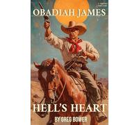 Obadiah James: Hell's Heart
