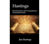 Obadiah, Jonah & Micah: Hastings Dual Expository and Comprehensive Commentary Series