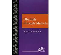 Obadiah through Malachi (Westminster Bible Companion)