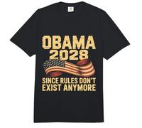 Obama 2028 Since Rules Dont Exist Anymore Comfort Colors Adult Heavyweight T-Shirt