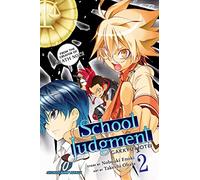 School Judgment: Gakkyu Hotei, Vol. 2 (Volume 2)