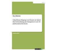 Obbelode - Gleichberechtigung von Frauen im Sport. Die Entwicklung der - E555z