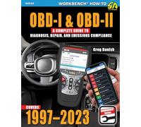 OBD-I & OBD-II: A Complete Guide to Diagnosis, Repair & Emissions Compliance