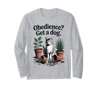 Obedience Get A Dog Cat Lover Kitten Funny Cat Long Sleeve T-Shirt