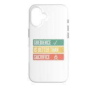 Obedience is better than sacrifice Relationship VS Religion Case for iPhone 16