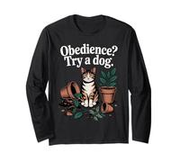 Obedience Try A Dog Cat Lover Kitten Funny Cat Long Sleeve T-Shirt