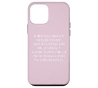 Obedience When You Finally Realize It's About Loving God Case for iPhone 12 mini