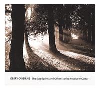 O'beirne Gerry - Bog Bodies & Other Stories: Mu