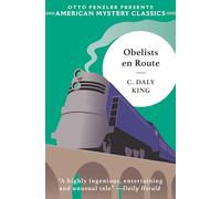 Obelists En Route (Otto Penzler Presents American Mystery Classics)