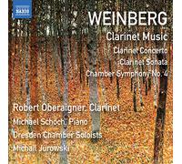 Oberainger/Dresden/Jurowski - Mieczyslaw Weinberg: Clarinet Music - Clarinet Sonata, Chamber Symphony No. 4
