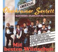 Oberkrainer Sextett,Original - Mit Besten Wünschen