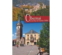 Obernai / Le Pays de Sainte-Odile