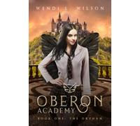 Oberon Academy Book One: The Orphan: 1