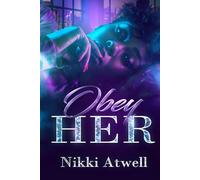 Obey Her: Black Erotic Stories of Female Dominance