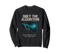 Obey the Algorithm Tech Dystopia Glitch Sweatshirt
