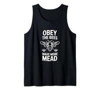 Obey The Bees Make More Mead Design Tank Top
