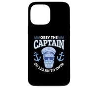 Obey The Captain Boater Funny Nautical Boating Boat Case for iPhone 13 Pro Max