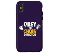 Obey the Choir Director Singing Voice Coach Rehearsal Gift Case for iPhone X/XS