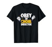 Obey the Choir Director Singing Voice Coach Rehearsal Gift T-Shirt