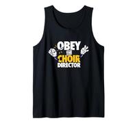 Obey The Choir Director Singing Voice Coach Rehearsal Gift Tank Top