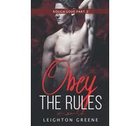 Obey the Rules (Rough Love)