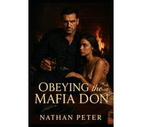 Obeying the Mafia Don: Book 1 in The Don’s Inner Circle