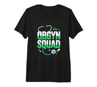 OBGYN Squad Labor Delivery Doctor Nurse Team Premium T-Shirt