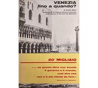 Obici Giulio - Venezia Fino a Quando?