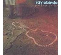 Obiedo, Ray - Perfect Crime