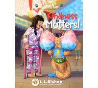Obie's Amazing Kids: Kindness Matters!