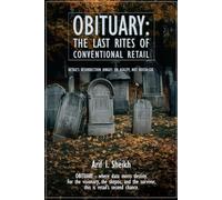 Obituary: The Last Rites of Conventional Retail