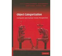 Object Categorization: Computer and Human Vision Perspectives