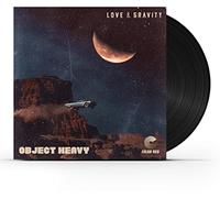 Object Heavy - Love & Gravity [VINYL]