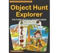 Object Hunt Explorer: Picture Puzzle Adventures: Ultimate Fun - 105 Hidden Object Spot Differences & Match Picture Challenges for Kids Ages 3-5 Educational Activity Book Black & White Print