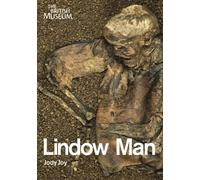 Object in Focus: Lindow Man