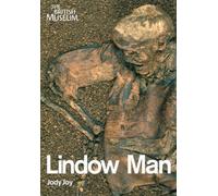 Object in Focus: Lindow Man