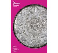 Object in Focus: The Mildenhall Treasure