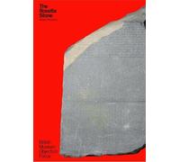 Object in Focus: The Rosetta Stone