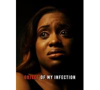 Object Of My Infection