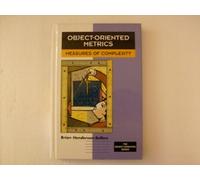 Object-Oriented Metrics: Measures of Complexity (Prentice-Hall Object-Oriented Series)