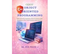 Object-Oriented Programming Using C++: As per the ANNA UNIVERSITY Syllabus Regulation 2025 for the B.E. / B.Tech II Semester , Common to CSE / CS&BS / CSE â€“ AI & ML / CSE â€“ Cyber Security