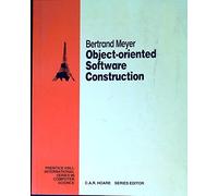 Object-oriented Software Construction