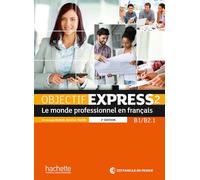Objectif Express – Student's Book 2 (B1-B2.1) – 2nd edition + DVD-ROM – Hachette Livre