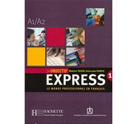 Objectif Express: Livre & CD-audio 1