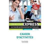 Objectif Express - Nouvelle edition: Cahier d'activites 1 + manuel numeriq