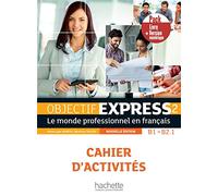 Objectif Express - Nouvelle edition: Cahier d'exercices B1-B2.1 + manuel num