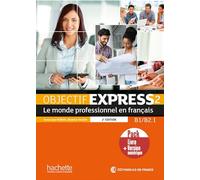 Objectif Express - Nouvelle edition: Livre de l'eleve 2 + manuel numeriq