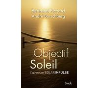 Objectif Soleil: Deux hommes et un avion