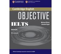 Objective IELTS Advanced Workbook by Annette Capel (2006-06-12)