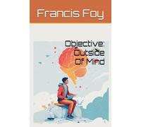 Objective: Outside Of Mind